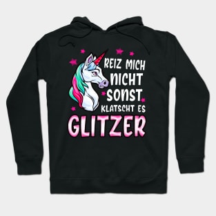 Reiz mich nicht Einhorn lustiges Frauen Geschenke Hoodie